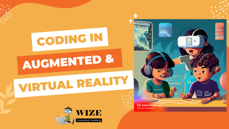 Coding in Augmented and Virtual Reality – Curriculum Information | Wize ...